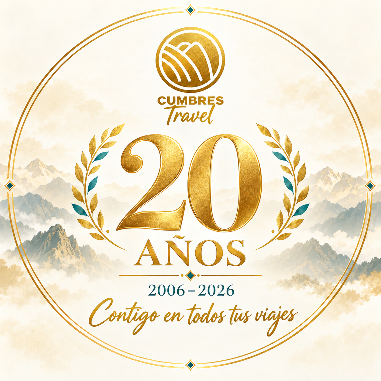 Cumbres Travel: 20 años, 2006–2026. Contigo en todos tus viajes.